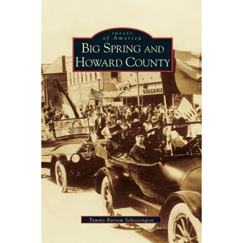 Big Spring and Howard County