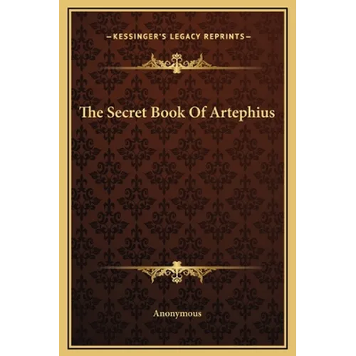The Secret Book Of Artephius