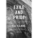 Exile and Pride: Disability, Queerness, and Liberation