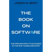 The Book on Software: The Proven Path to Success in the Software Industry