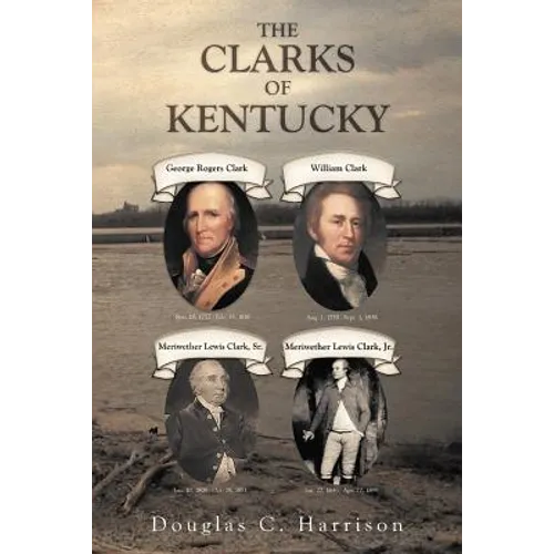 The Clarks of Kentucky