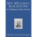 Rev. William E. Blackstone: A Trailblazer of the Church