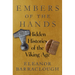 Embers of the Hands: Hidden Histories of the Viking Age