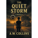 The Quiet Storm