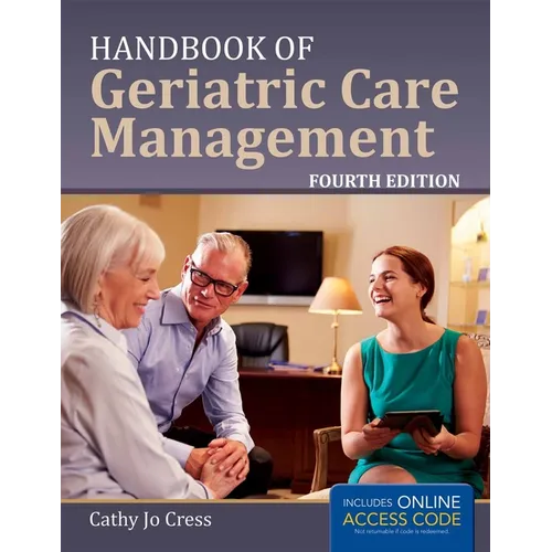 Handbook of Geriatric Care Management: .