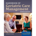 Handbook of Geriatric Care Management: .
