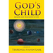 God's Child: Memoirs and Philosophy of Life