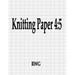 Knitting Paper 4: 5: 200 Pages 8.5" X 11"