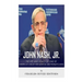 John Nash, Jr.: The Life and Legacy of One of America's Most Influential Mathematicians