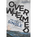 Overwhelmed: The Life of a Single Mom