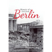 Memoirs of a Girl from Berlin: The True Story of a Young Girl'S Strength and Courage and Her Will to Live