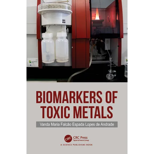 Biomarkers of Toxic Metals