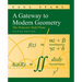 A Gateway to Modern Geometry: The Poincare Half-Plane: The Poincare Half-Plane