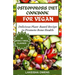 Osteoporosis Diet Cookbook for Vegans: Delicious plant based recipe to promote bone health