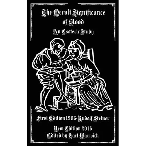The Occult Significance of Blood