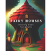 Fairy Houses coloring book for adults