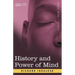 History and Power of Mind