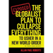 The Globalist Plan to Collapse Everything: To Usher in a New World Order