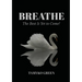 Breathe: The Best Is Yet To Come