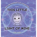 This Little Light of Mine