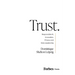 Trust.: Responsible Ai, Innovation, Privacy and Data Leadership