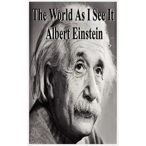 The World as I See It