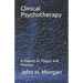 Clinical Psychotherapy: A History of Theory and Practice