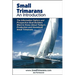 Small Trimarans: An Introduction