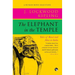The Elephant in the Temple: Tales of Beast and Man in India