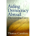 Aiding Democracy Abroad: The Learning Curve