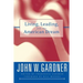 Living, Leading, and the American Dream