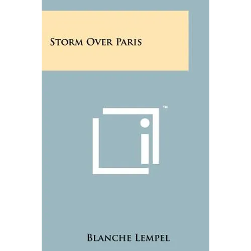 Storm Over Paris