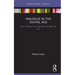 Dialogue in the Digital Age: Why It Matters How We Read and What We Say