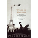 Wings of Madness: Alberto Santos-Dumont and the Invention of Flight
