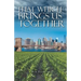 That Which Brings Us Together