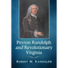Peyton Randolph and Revolutionary Virginia