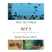 Nine Lectures on Bees: Given In 1923 To The Workmen At The Goetheanum