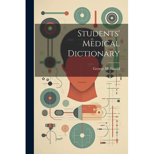 Students' Medical Dictionary
