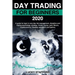Day Trading for Beginners 2020: A guide for learn in one day risk management, discipline and trading psychology, strategy, invest, money, gold, Bitcoi
