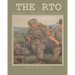 The RTO: Soldier, Engineer, Disciple