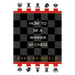 How to Be a Winner at Chess