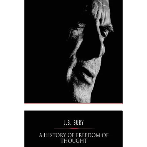 A History of Freedom of Thought