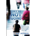 They're Not Gone