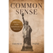 Common Sense: The Pocket Size Edition of the Revolutionary Classic
