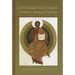 Centered on Christ: A Guide to Monastic Profession Volume 5
