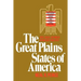 Great Plains States of America: People, Politics, and Power in the Nine Great Plains States