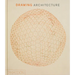 Drawing Architecture