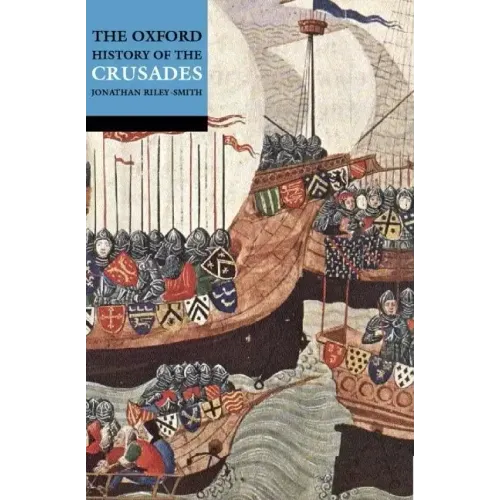 Oxf Hist Crusades P