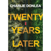 Twenty Years Later: A Riveting New Thriller