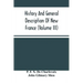 History And General Description Of New France (Volume Iii)